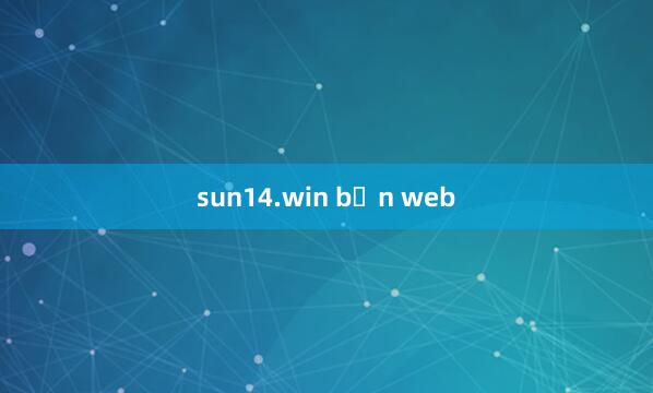 sun14.win bản web